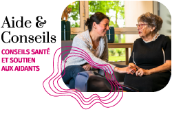 Aide & conseils : Conseils et soutien aux aidants